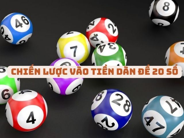 dan de 20 so vip