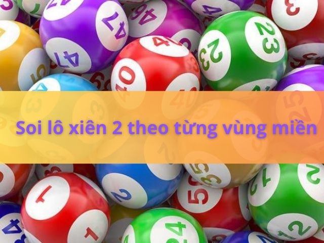 soi cau lo xien 2 mien bac chinh xac