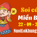 Soi cầu 247 dự đoán kết quả xổ số miền bắc ngày 22/9/2022