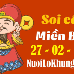 Soi cầu 247 dự đoán kết quả xổ số miền bắc ngày 27/02/2023