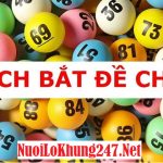 Tìm hiểu cầu đề 2 chạm nuôi tuần cực kỳ chuẩn xác