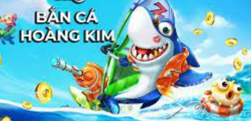 bắn cá hoàng kim