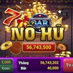 Nohu78 – ‘Quay Là Trúng’ Cùng Cơ Hội Thắng Lớn ‘Cực Khủng’ 