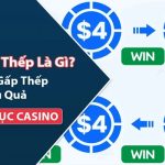 (58) Cược Gấp Thếp – Chiến Lược Chơi Hiệu Quả Tại Casino For88 