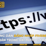 Hướng Dẫn Đăng Nhập Five88 Đơn Giản Trong Vài Bước Cơ Bản 