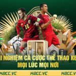 Trải nghiệm cá cược thể thao K8CC mọi lúc mọi nơi