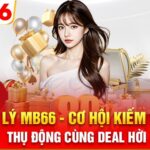 Đại lý MB66 – Cơ hội vàng cho anh em cược thủ kiếm tiền siêu khủng