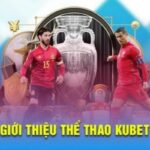 Cá Cược Thể Thao Kubet – Hướng Dẫn Toàn Diện Cho Người Chơi