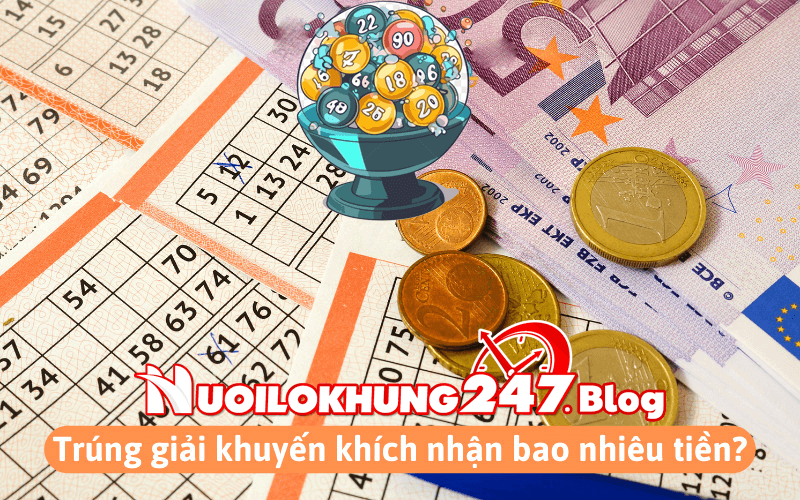 Trúng giải khuyến khích miền bắc nhận được bao nhiêu tiền