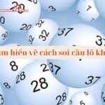 Hé lộ cách soi cầu lô khan từ các cao thủ lô đề