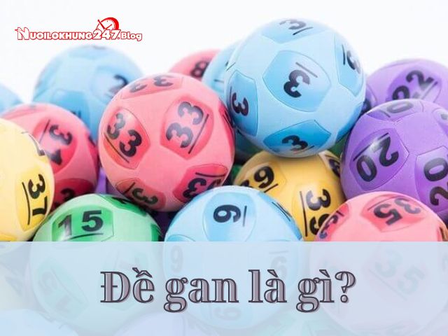 de gan la gi