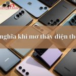 Mơ thấy điện thoại ý nghĩa như thế nào? Đánh con gì?