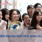 Bật mí ý nghĩa khi mơ thấy thầy giáo, cô giáo ý nghĩa